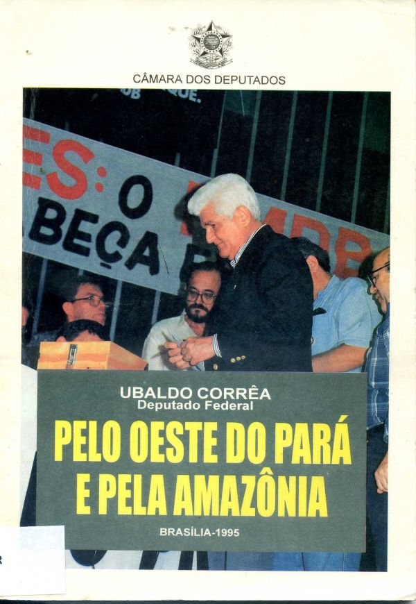 Pelo Oeste do Pará e Pela Amazônia